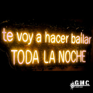 neon te voy a hacer bailar toda la noche