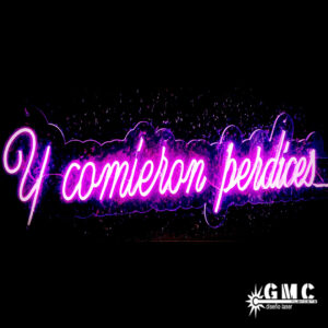 neon y comieron perdices